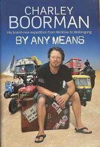 Charley Boorman By Any Means Book1
